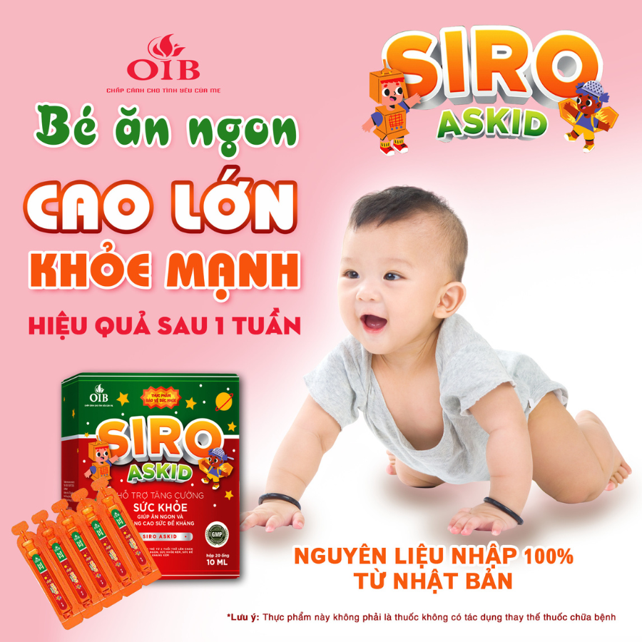 Top 5 siro ăn ngon cho bé biếng ăn mẹ thông thái tin dùng - SIRO ASKID OIB